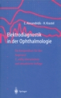 Image for Elektrodiagnostik in der Ophthalmologie: Ein Kompendium fur den Augenarzt