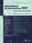 Image for Der Anaesthesist Weiterbildung fur Anasthesisten 1997: Ihre Basis fur die Facharztprufung