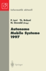 Image for Autonome Mobile Systeme 1997: 13. Fachgesprach, Stuttgart, 6.-7. Oktober 1997