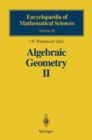 Image for Algebraic Geometry II: Cohomology of Algebraic Varieties. Algebraic Surfaces