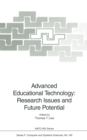 Image for Advanced Educational Technology: Research Issues and Future Potential