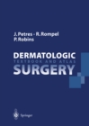 Image for Dermatologic Surgery: Textbook and Atlas