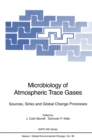 Image for Microbiology of Atmospheric Trace Gases: Sources, Sinks and Global Change Processes