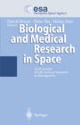Image for Biological and Medical Research in Space: An Overview of Life Sciences Research in Microgravity