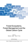 Image for Forest Ecosystems, Forest Management and the Global Carbon Cycle