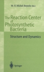 Image for Reaction Center of Photosynthetic Bacteria: Structure and Dynamics