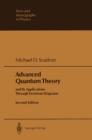 Image for Advanced Quantum Theory: and Its Applications Through Feynman Diagrams