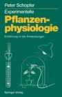 Image for Experimentelle Pflanzenphysiologie: Band 2 Einfuhrung in die Anwendungen
