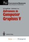 Image for Advances in Computer Graphics V