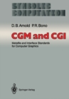 Image for CGM and CGI: Metafile and Interface Standards for Computer Graphics
