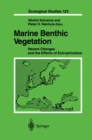 Image for Marine Benthic Vegetation: Recent Changes and the Effects of Eutrophication