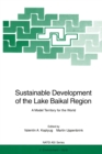 Image for Sustainable Development of the Lake Baikal Region: A Model Territory for the World
