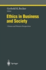 Image for Ethics in Business and Society: Chinese and Western Perspectives