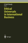 Image for Ethical Universals in International Business