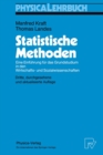 Image for Statistische Methoden: Eine Einfuhrung Fur Das Grundstudium in Den Wirtschafts- Und Sozialwissenschaften