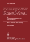 Image for Vorlesungen uber Massivbau: Teil 1: Grundlagen zur Bemessung im Stahlbetonbau