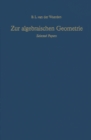 Image for Zur Algebraischen Geometrie: Selected Papers