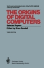 Image for Origins of Digital Computers: Selected Papers