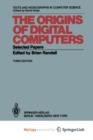 Image for The Origins of Digital Computers