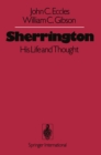 Image for Sherrington: His Life and Thought