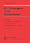 Image for Vorlesungen Uber Massivbau: Dritter Teil Grundlagen Zum Bewehren Im Stahlbetonbau