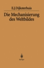 Image for Die Mechanisierung Des Weltbildes