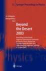 Image for Beyond the Desert 2003 : Proceedings of the Fourth Tegernsee International Conference on Particle Physics Beyond the Standard BEYOND 2003, Castle Ringberg, Tegernsee, Germany, 9–14 June 2003