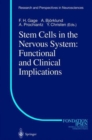 Image for Stem Cells in the Nervous System: Functional and Clinical Implications