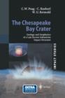 Image for The Chesapeake Bay Crater : Geology and Geophysics of a Late Eocene Submarine Impact Structure