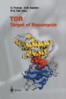 Image for TOR : Target of Rapamycin