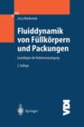 Image for Fluiddynamik von Fullkorpern und Packungen : Grundlagen der Kolonnenauslegung