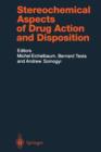 Image for Stereochemical Aspects of Drug Action and Disposition
