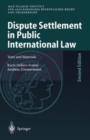 Image for Dispute Settlement in Public International Law : Texts and Materials