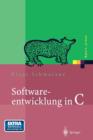 Image for Softwareentwicklung in C : Mit 14 Abbildungen und CD-ROM