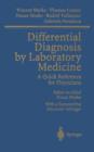 Image for Differential Diagnosis by Laboratory Medicine : A Quick Reference for Physicians