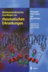 Image for Molekularmedizinische Grundlagen von rheumatischen Erkrankungen