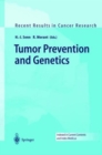 Image for Tumor Prevention and Genetics