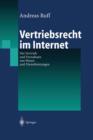 Image for Vertriebsrecht im Internet : Der Vertrieb und Fernabsatz von Waren und Dienstleitungen