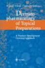 Image for Dermatopharmacology of Topical Preparations : A Product Development-Oriented Approach