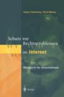 Image for Schutz vor Rechtsproblemen im Internet : Handbuch fur Unternehmen