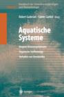 Image for Handbuch der Umweltveranderungen und Okotoxikologie : Band 3B: Aquatische Systeme: Biogene Belastungsfaktoren — Organische Stoffeintrage — Verhalten von Xenobiotika