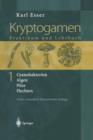 Image for Kryptogamen 1 : Cyanobakterien Algen Pilze Flechten Praktikum und Lehrbuch