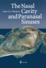 Image for The Nasal Cavity and Paranasal Sinuses : Surgical Anatomy
