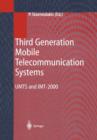 Image for Third Generation Mobile Telecommunication Systems : UMTS and IMT-2000