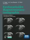 Image for Kardiovaskulare Magnetresonanztomographie