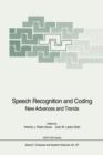 Image for Speech Recognition and Coding : New Advances and Trends