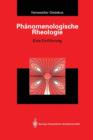 Image for Phanomenologische Rheologie : Eine Einfuhrung