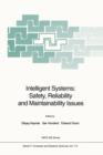Image for Intelligent Systems: Safety, Reliability and Maintainability Issues