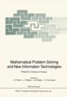 Image for Mathematical Problem Solving and New Information Technologies : Research in Contexts of Practice