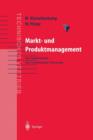 Image for Markt- und Produktmanagement : Die Instrumente des Technischen Vertriebs